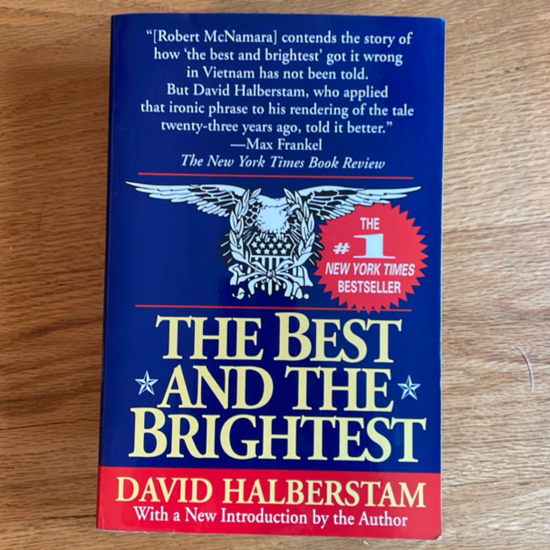 The Best and the Brightest