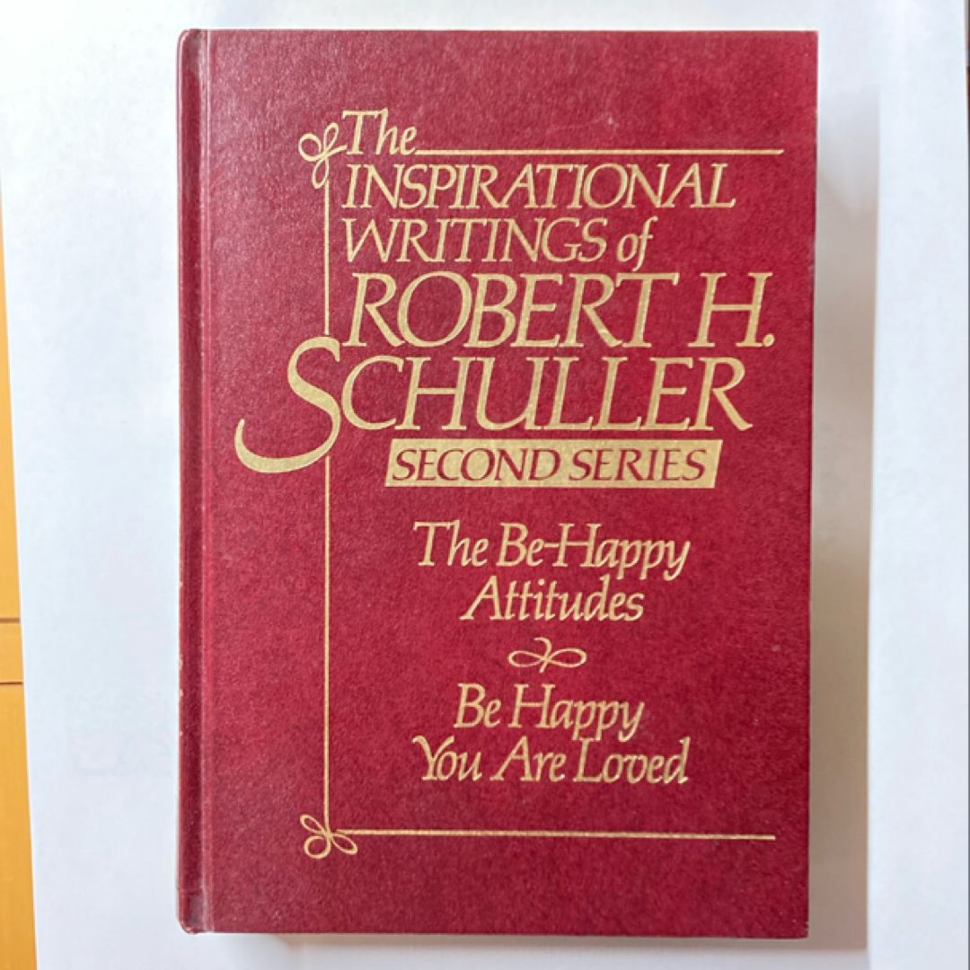 Inspirational Writings of Robert H. Schuller