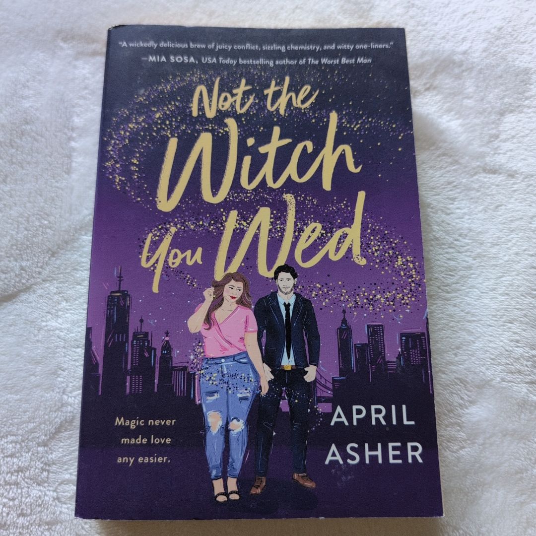 Not the Witch You Wed
