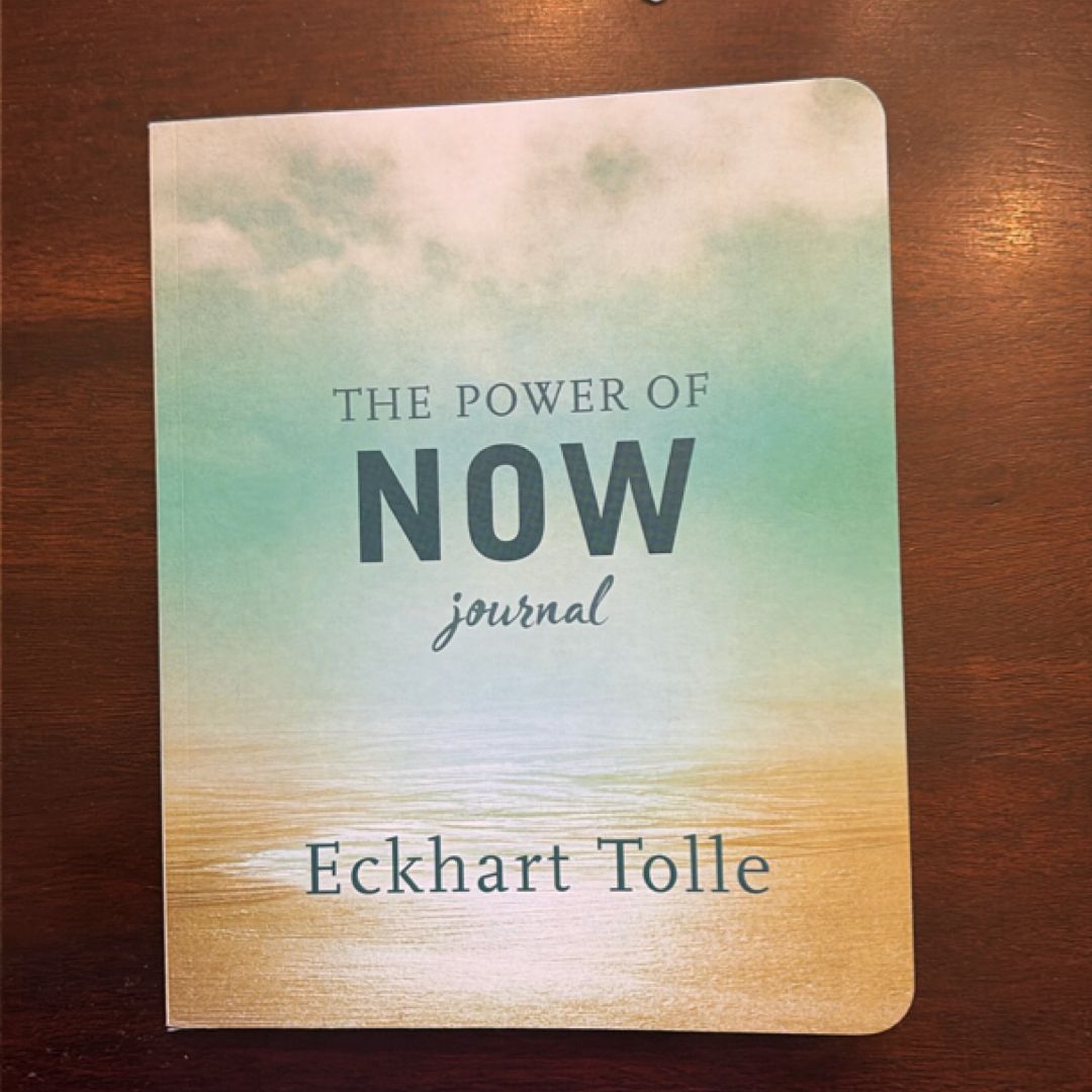 The Power of Now Journal