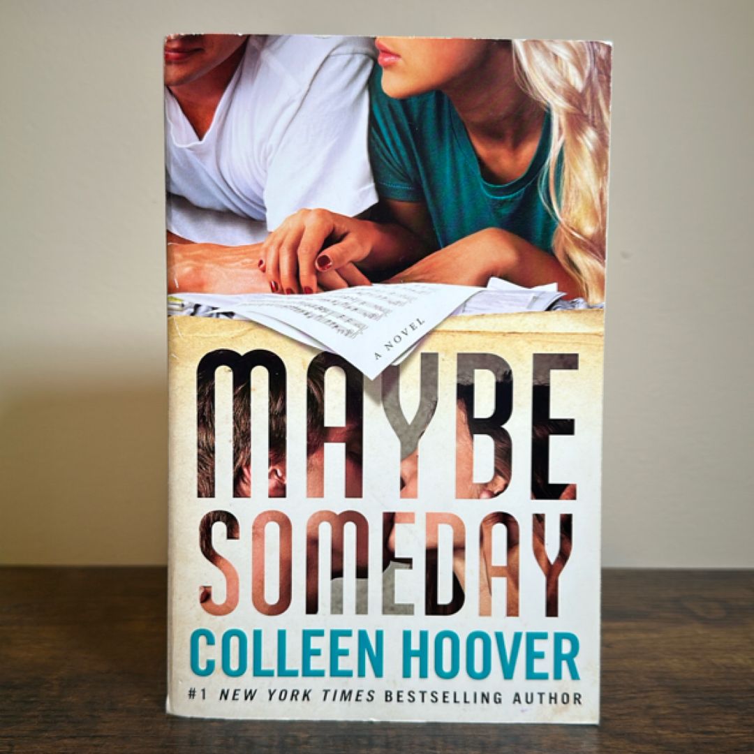 Maybe Someday