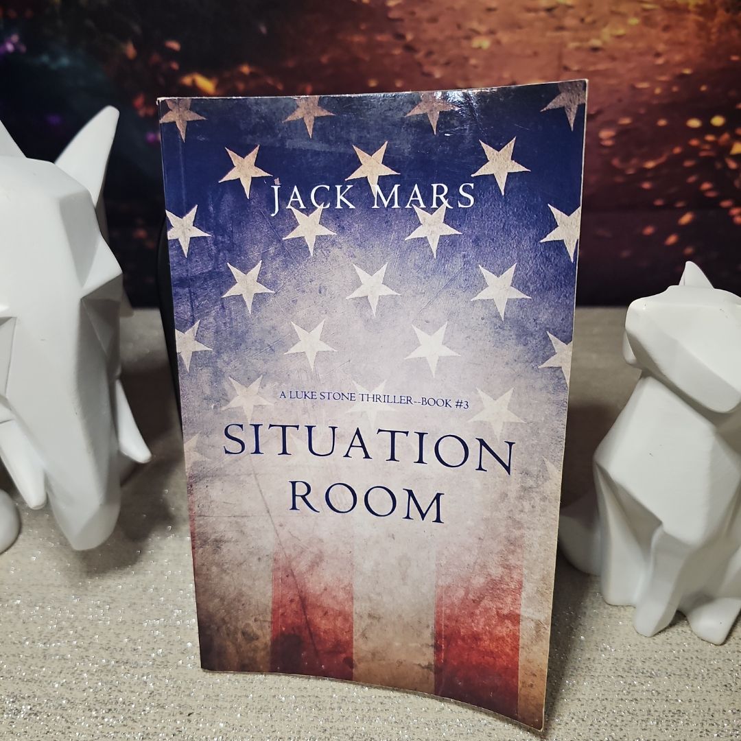Situation Room (a Luke Stone Thriller-Book #3)