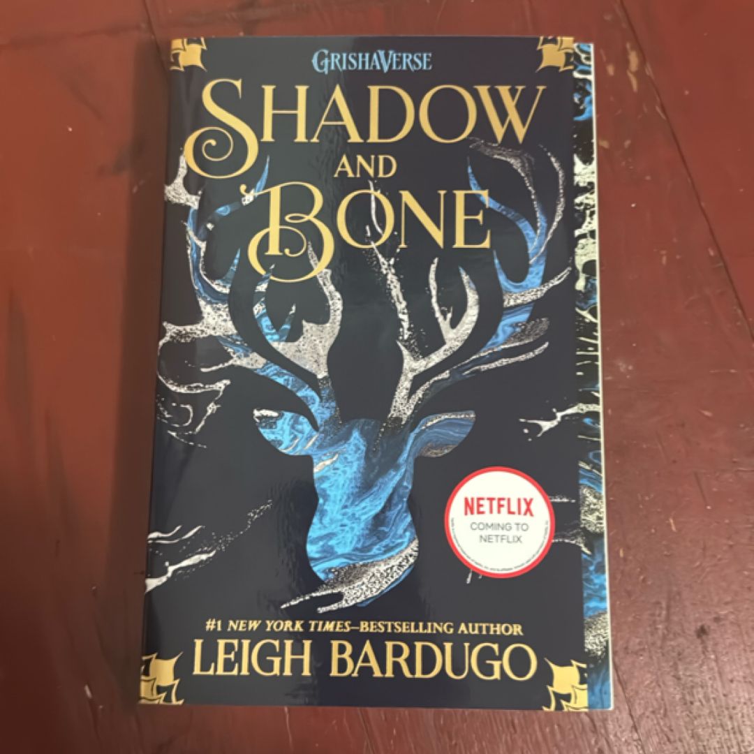 Shadow and Bone