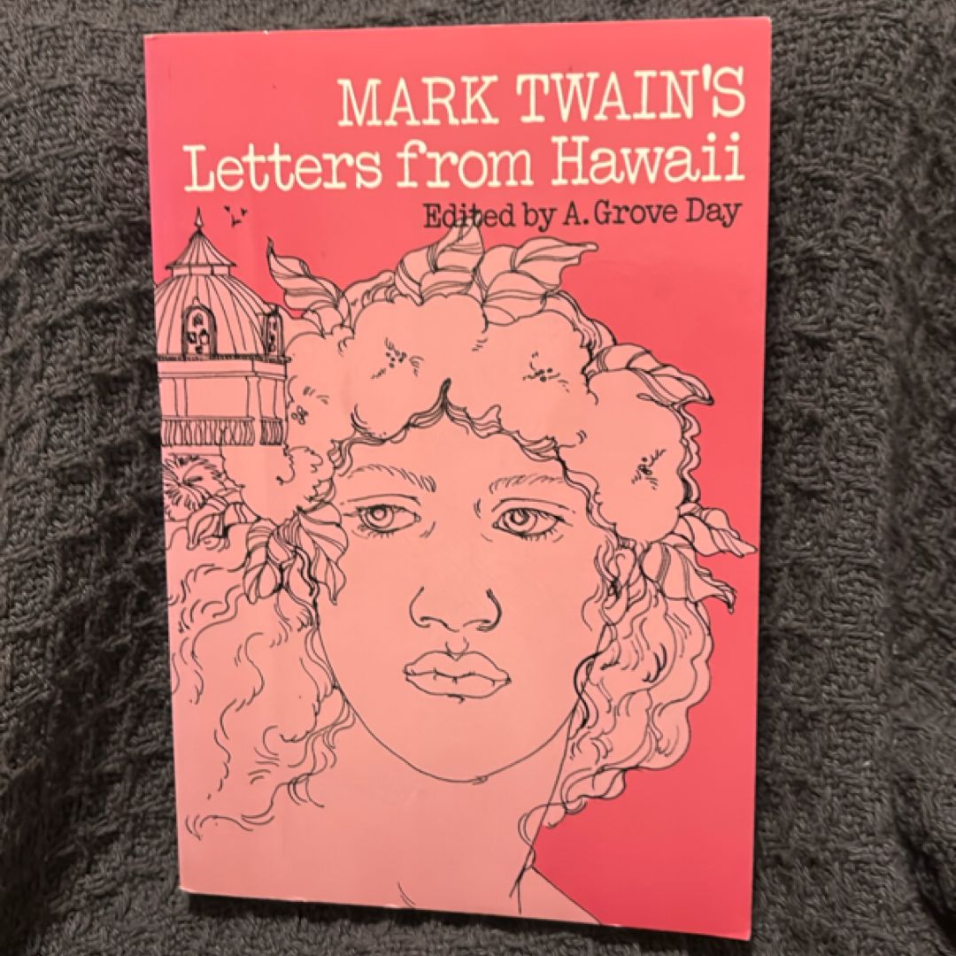 Mark Twain's Letters from Hawaii