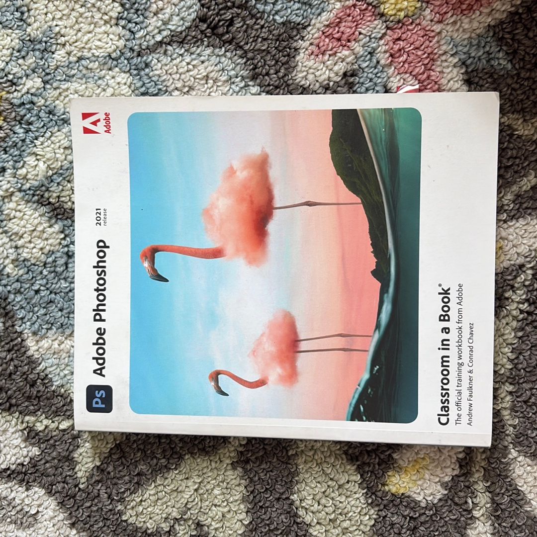 Adobe Photoshop Classroom in a Book (2021 Release)