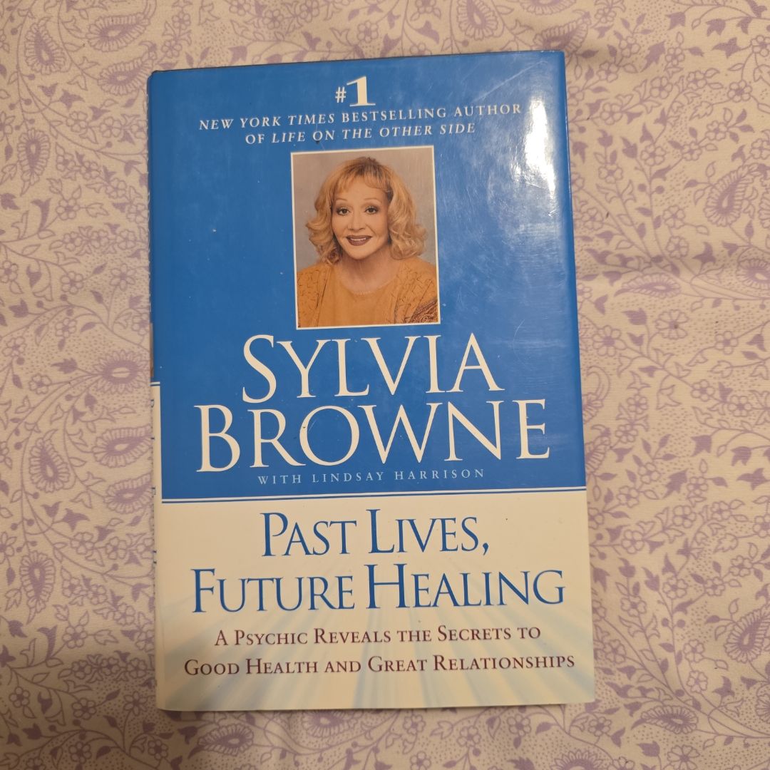 Past Lives, Future Healing