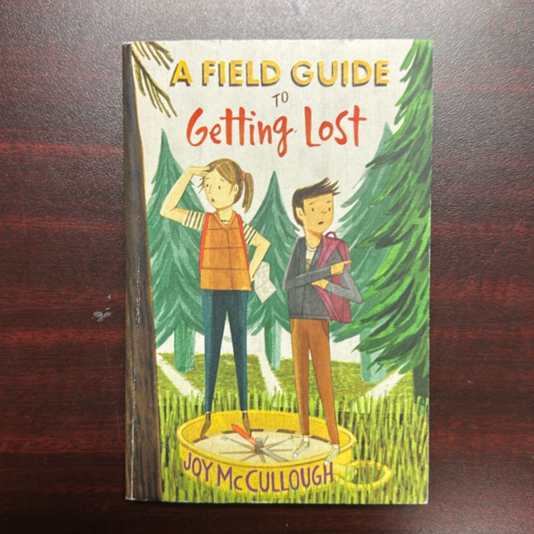 A Field Guide to Getting Lost