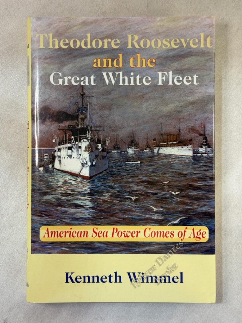 Theodore Roosevelt and the Great White Fleet