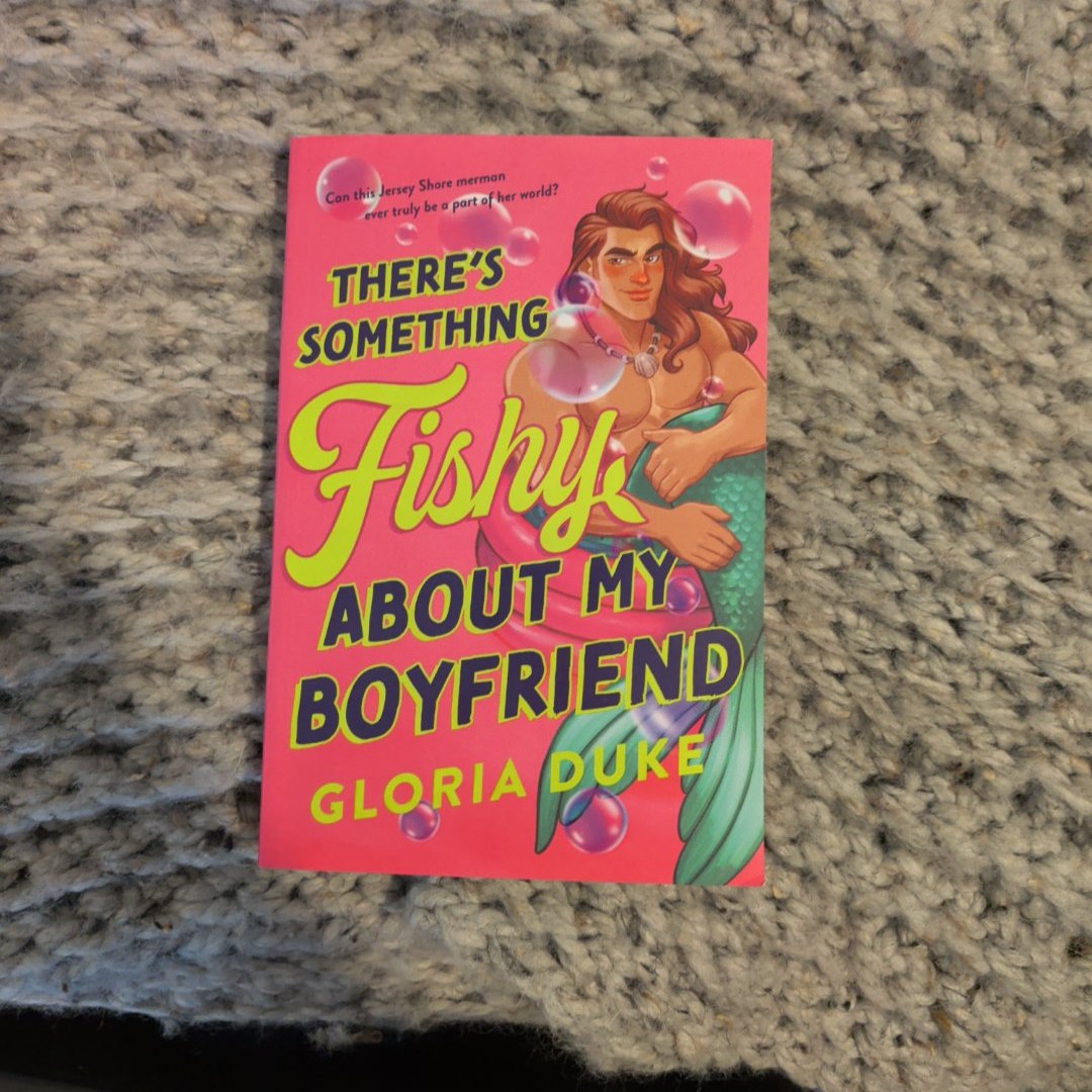 There's Something Fishy about My Boyfriend