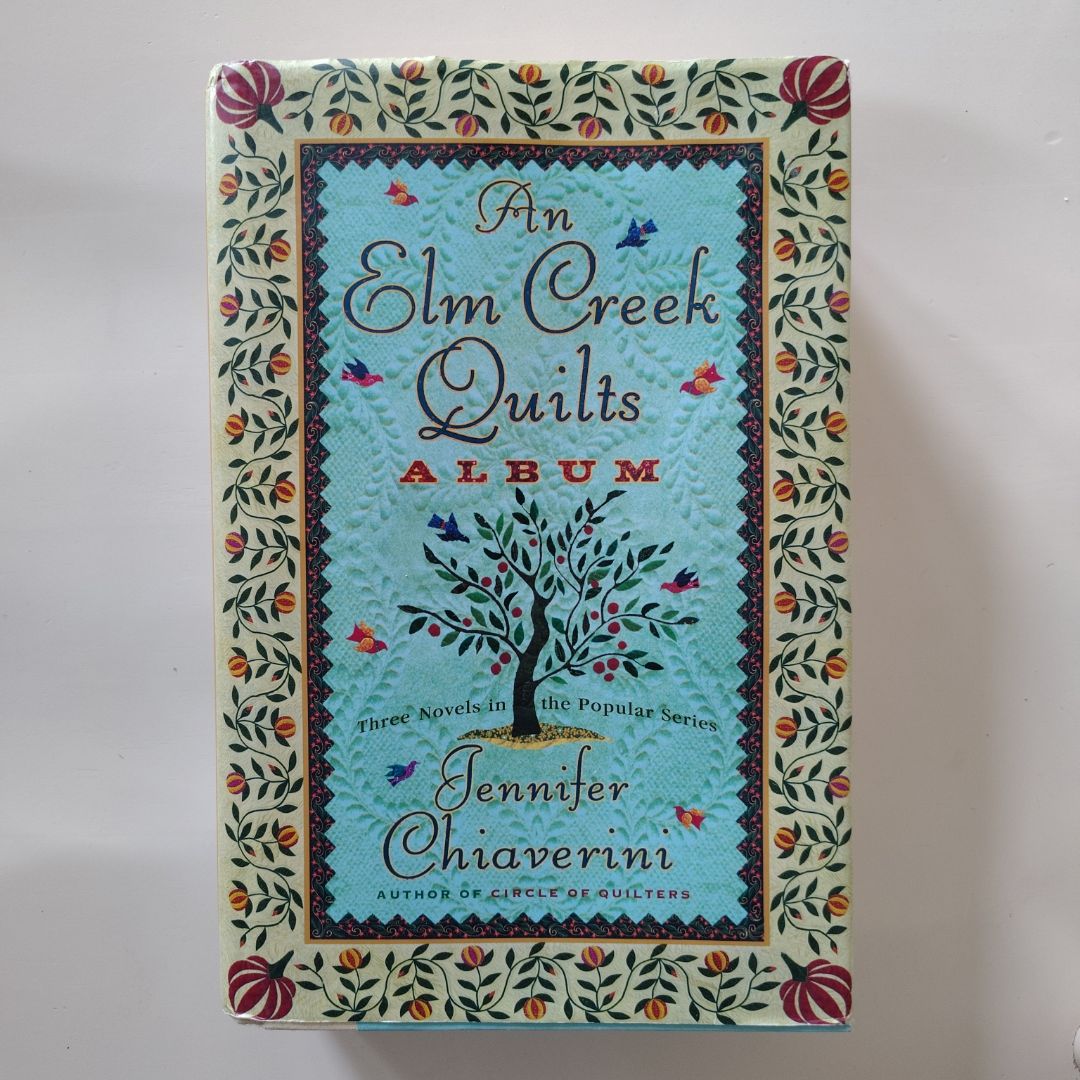 An Elm Creek Quilts Album