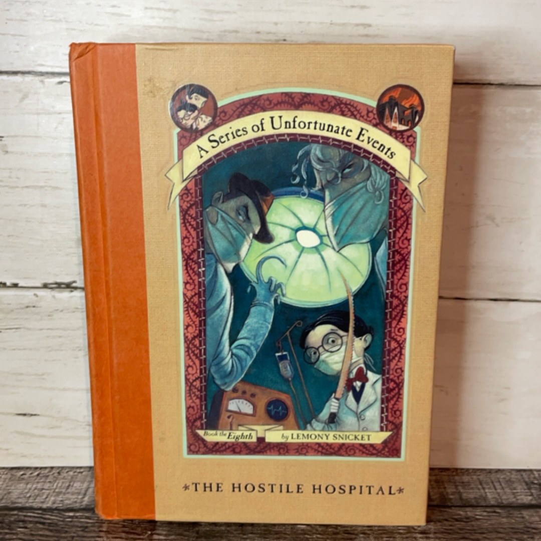 A Series of Unfortunate Events #8: the Hostile Hospital