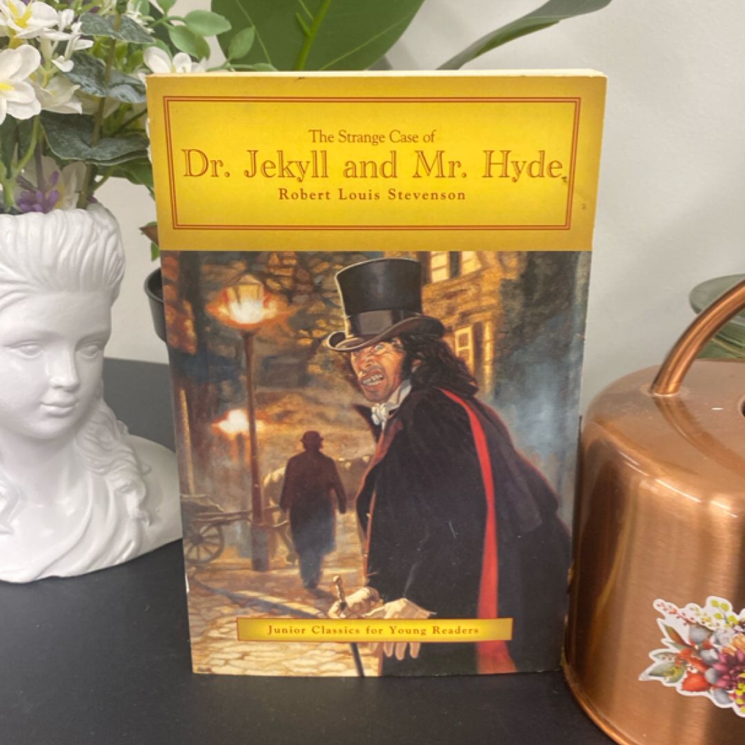 The Strange Case of Dr. Jekyell and Mr. Hyde