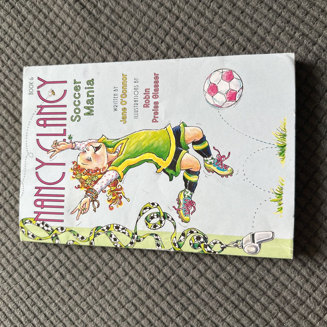 Fancy Nancy: Nancy Clancy, Soccer Mania