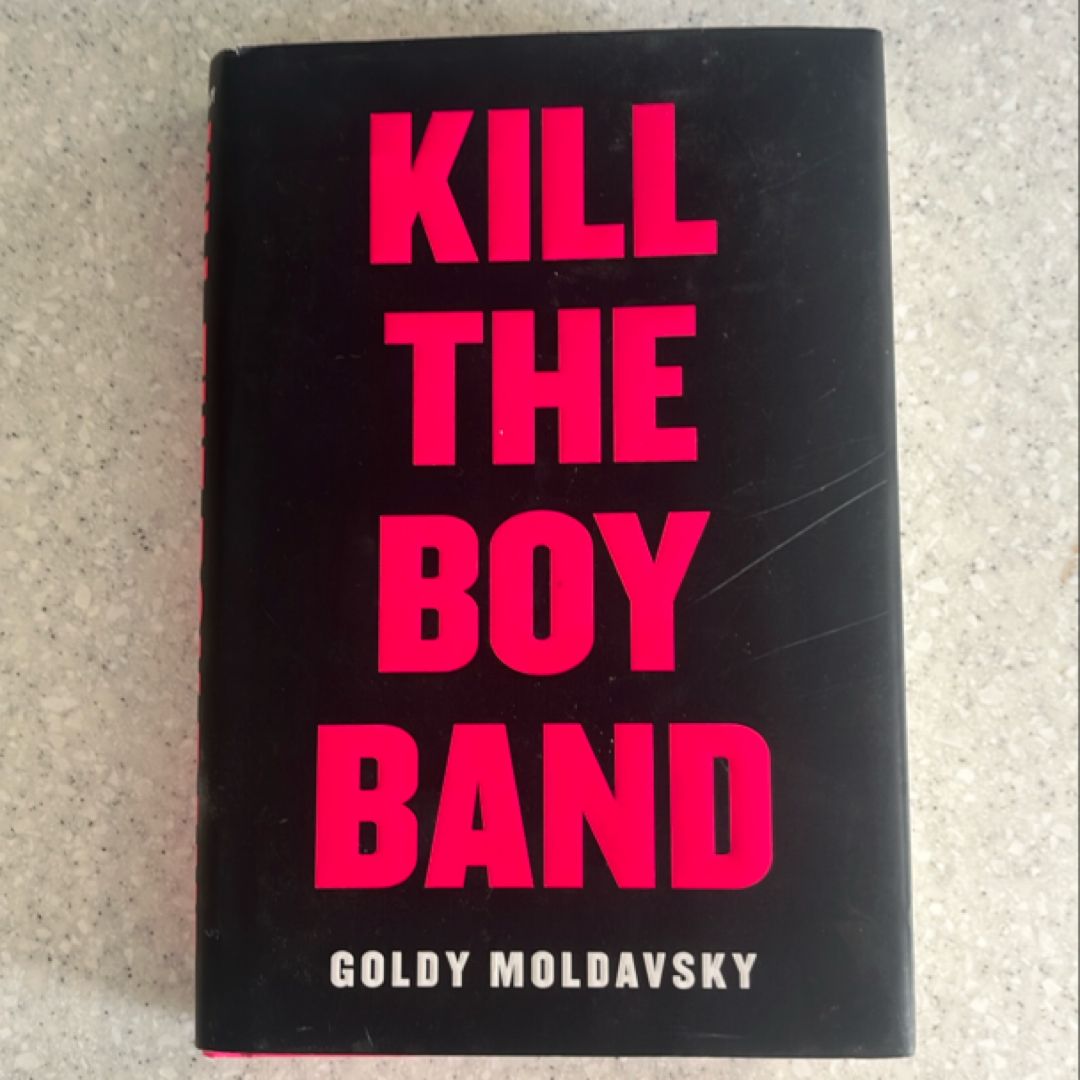 Kill the Boy Band