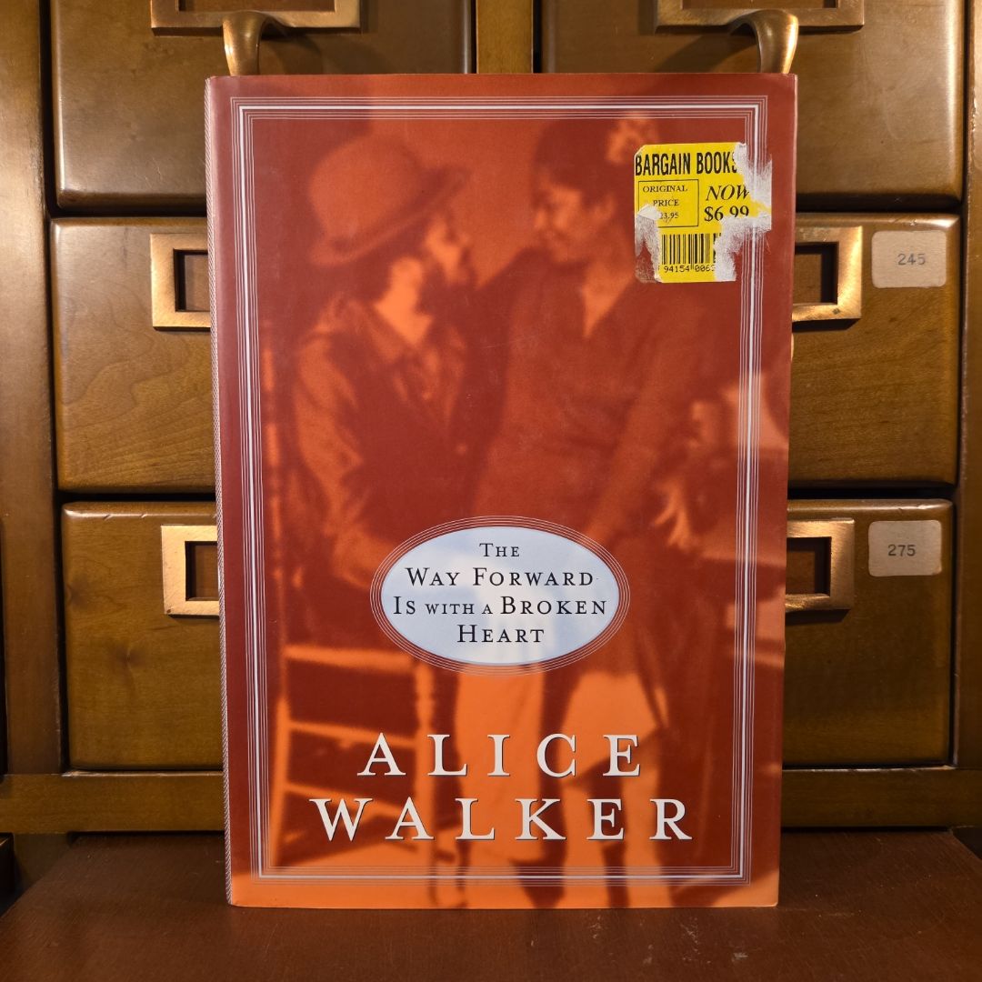 The Way Forward Is with a Broken Heart