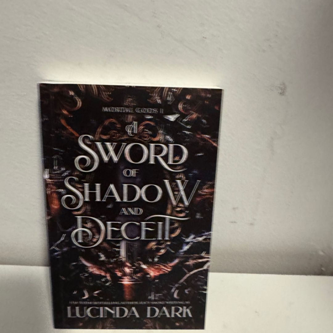 A Sword of Shadow and Deceit