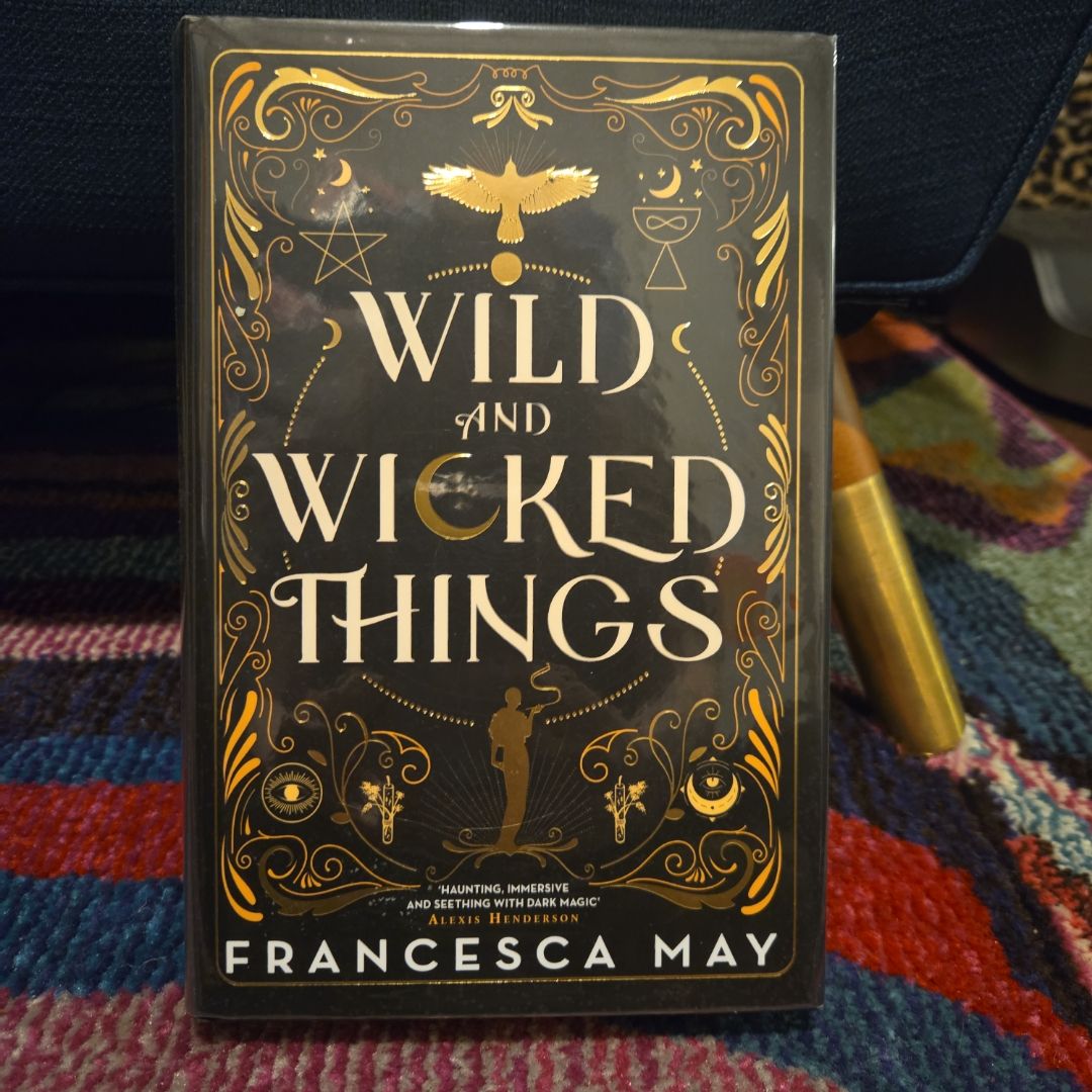Wild and Wicked Things