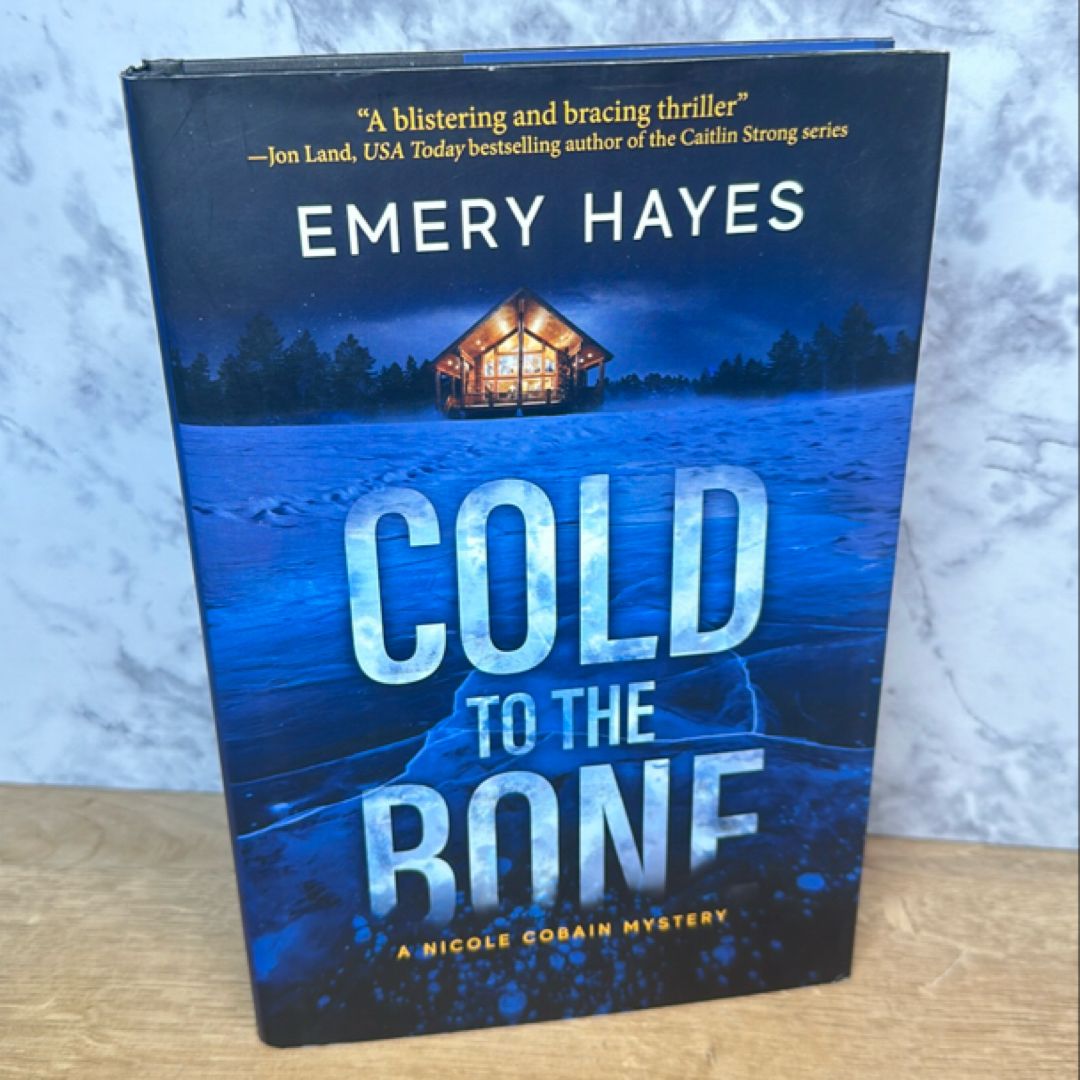 Cold to the Bone