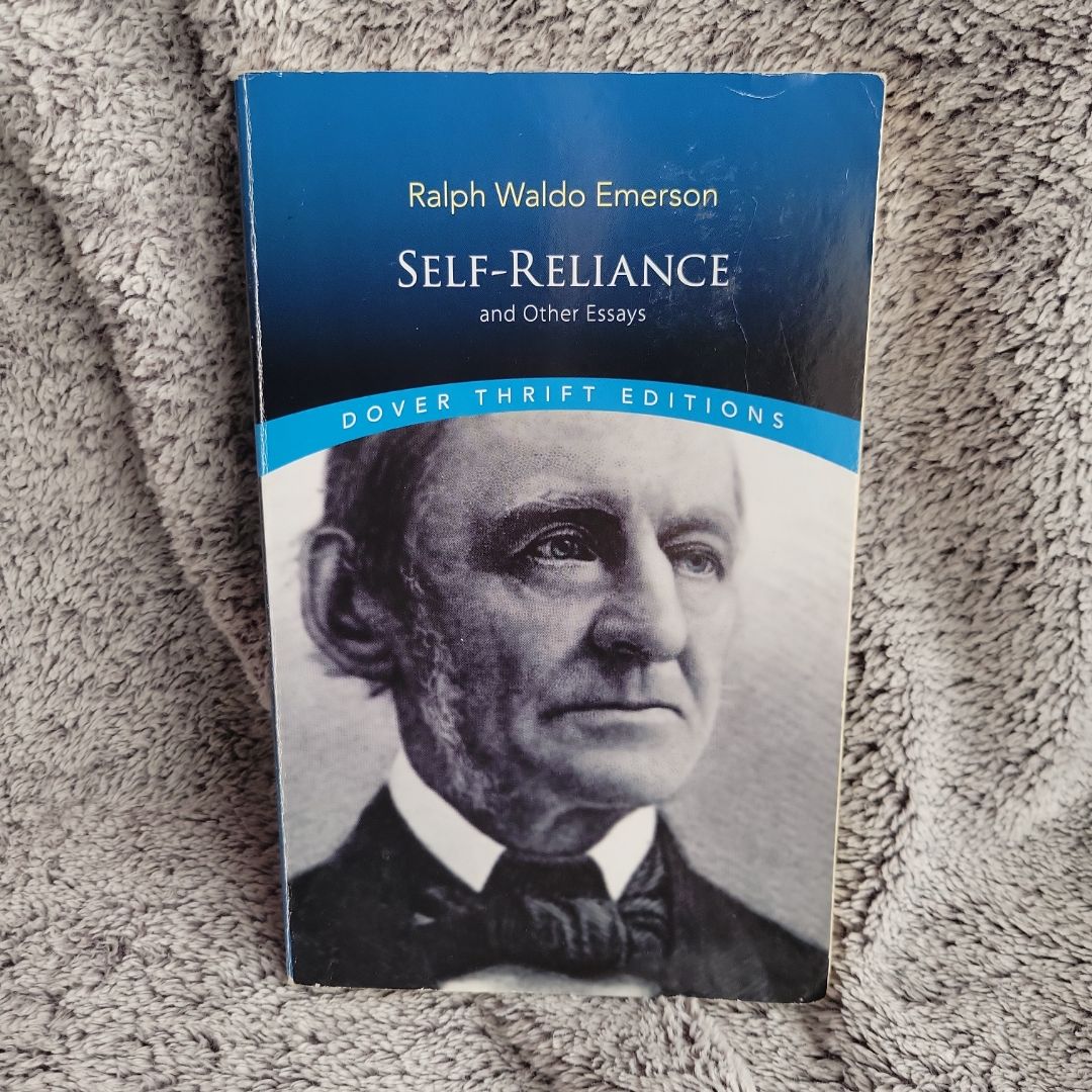 Self-Reliance and Other Essays