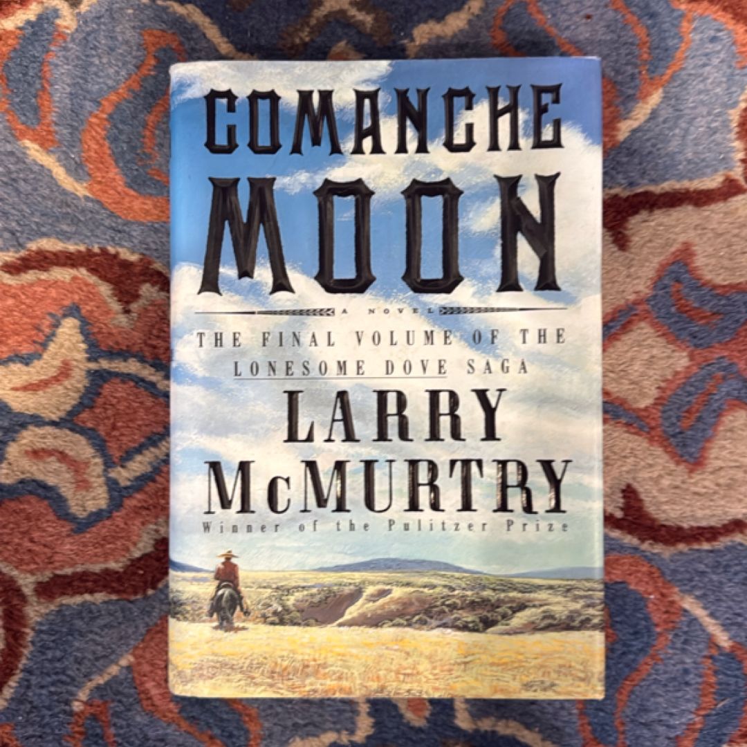 Comanche Moon (1st ed/1st print)