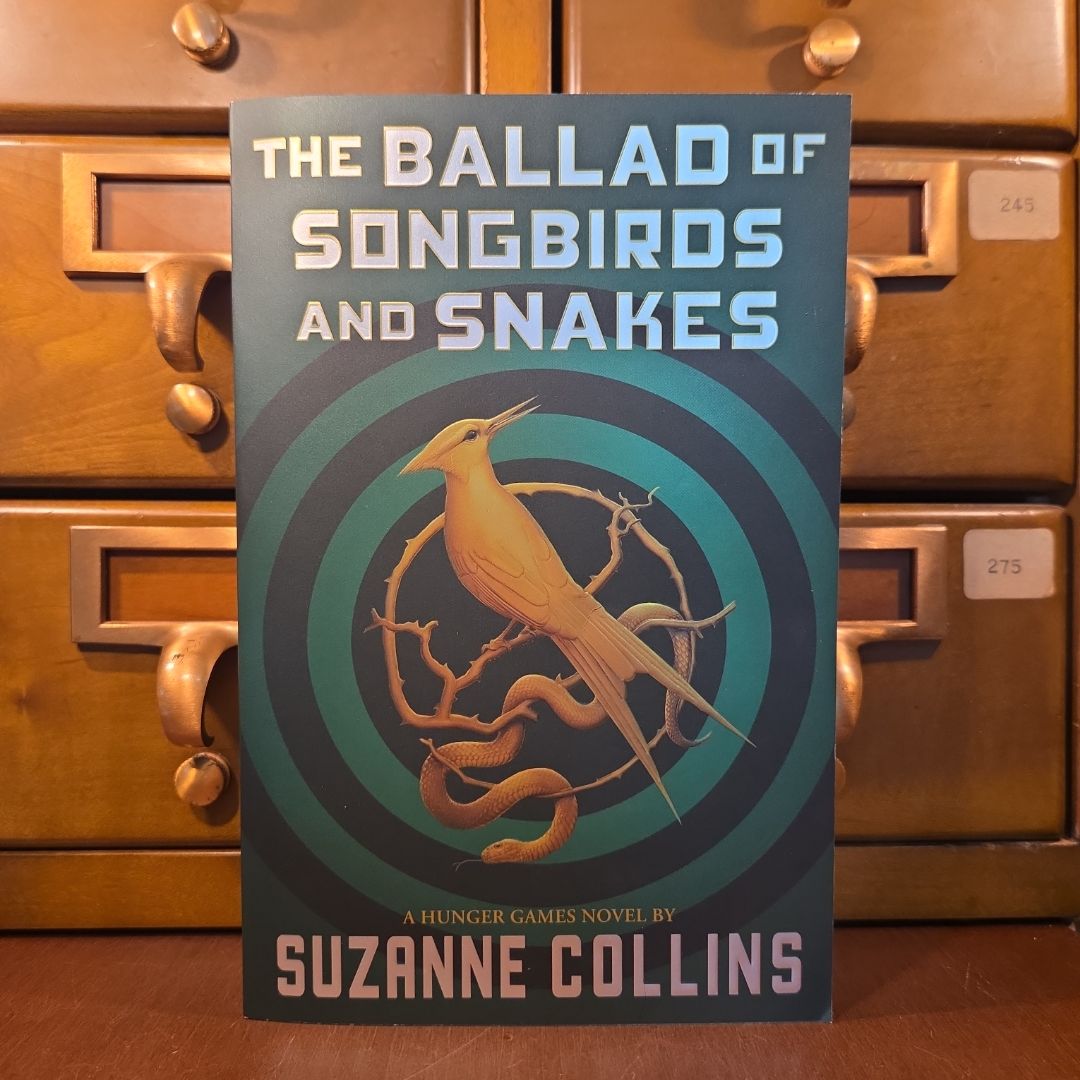 The Ballad of Songbirds and Snakes (a Hunger Games Novel)