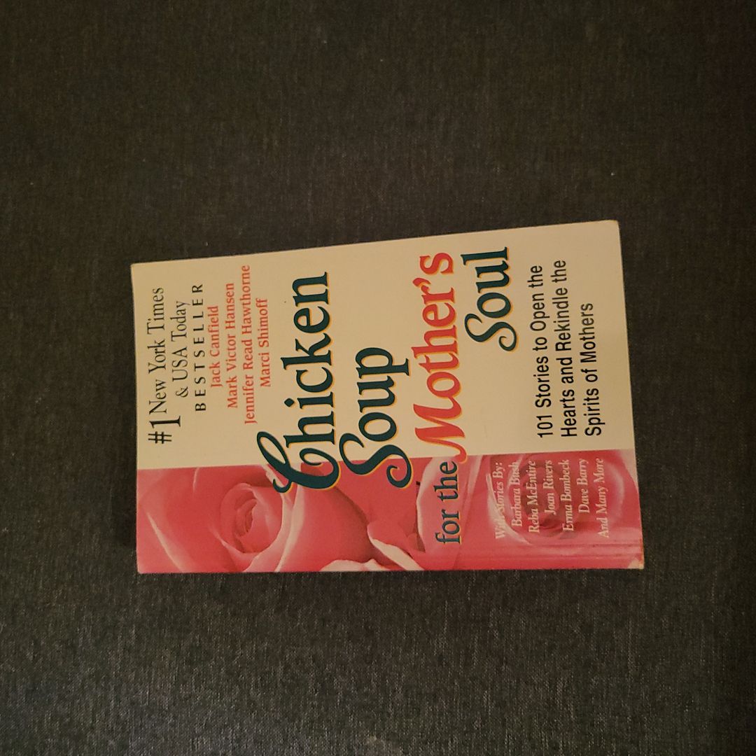 Chicken Soup for the Mother's Soul