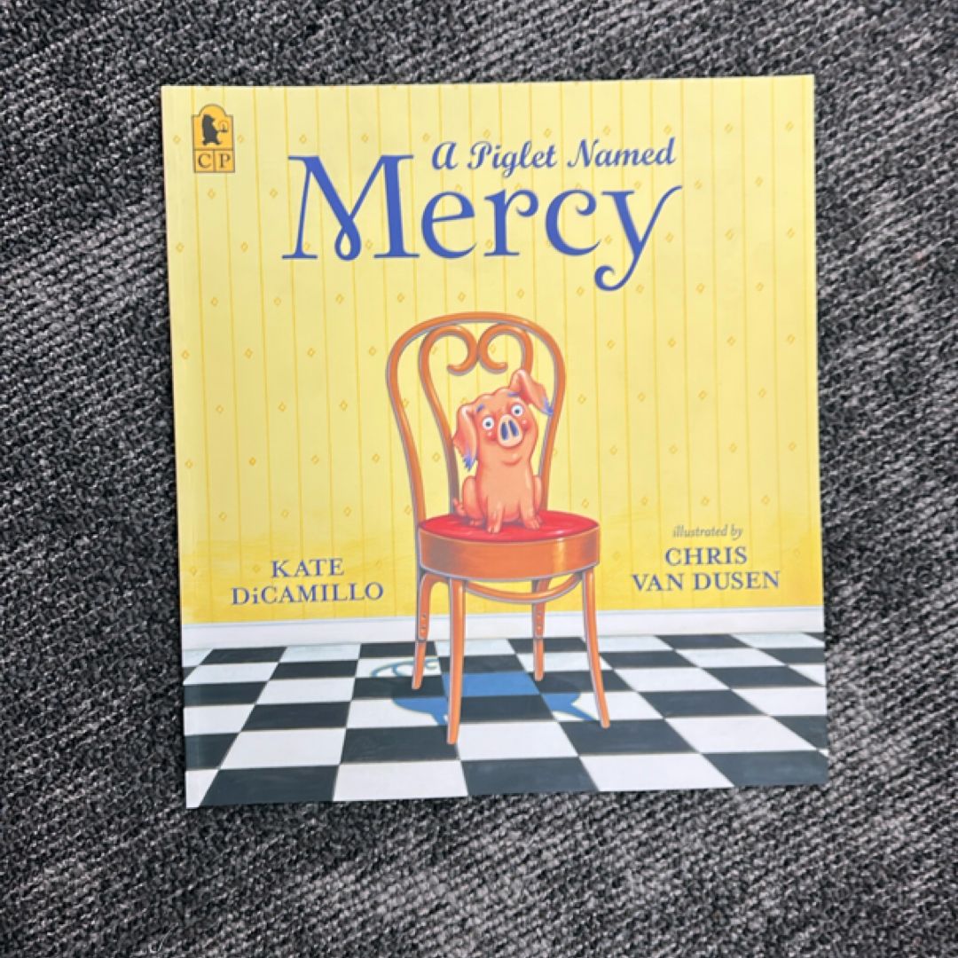 A Piglet Named Mercy