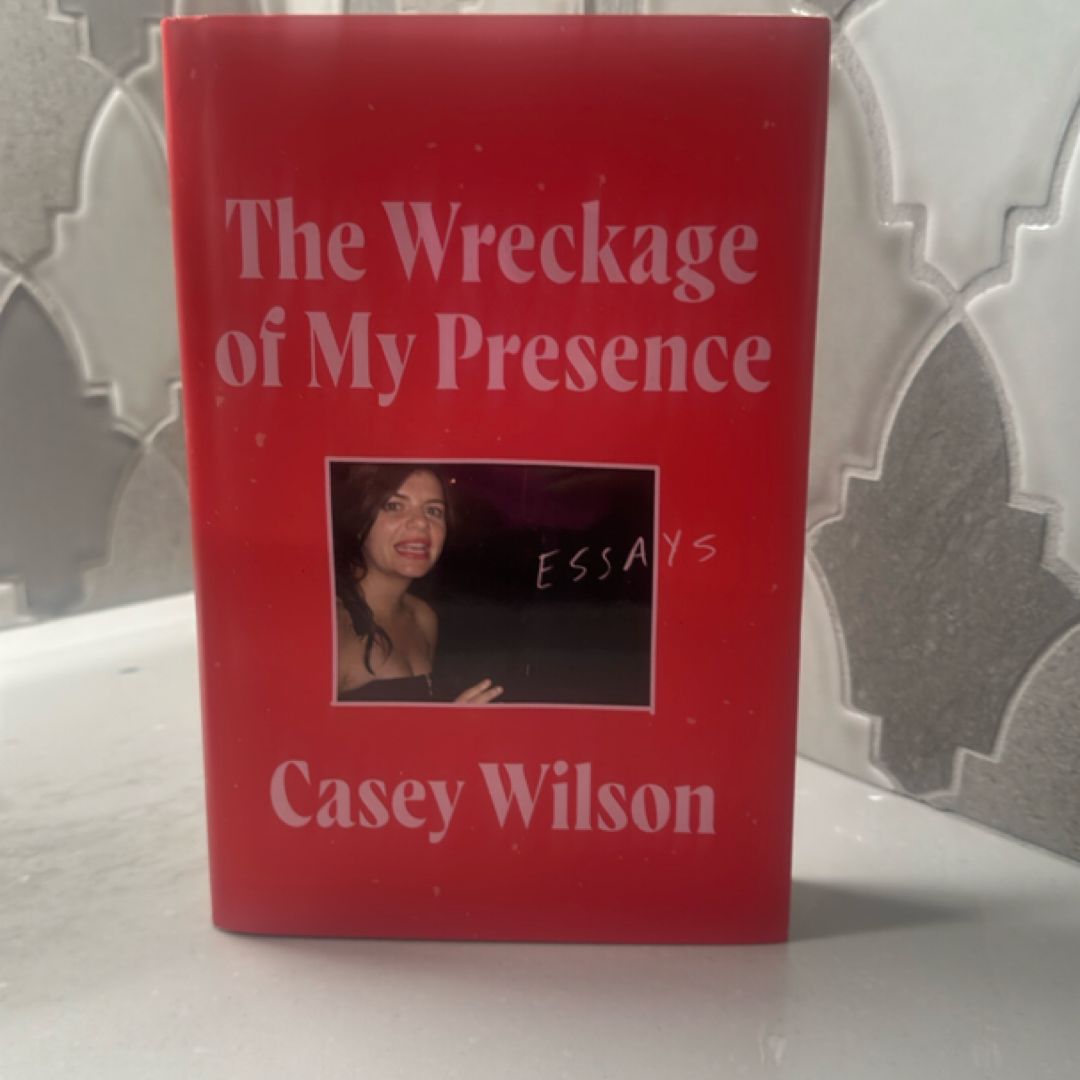 The Wreckage of My Presence