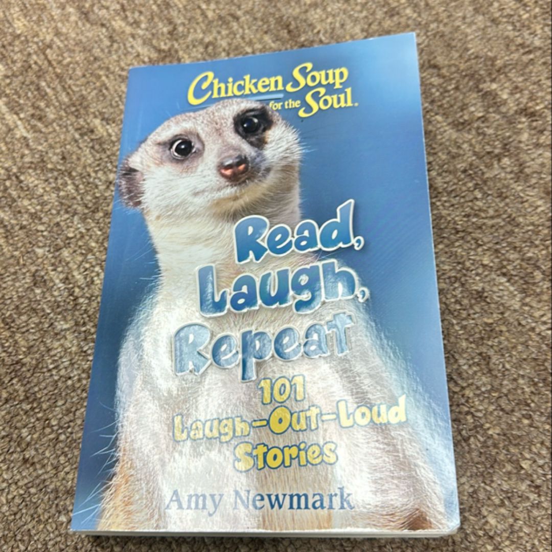 Chicken Soup for the Soul: Read, Laugh, Repeat