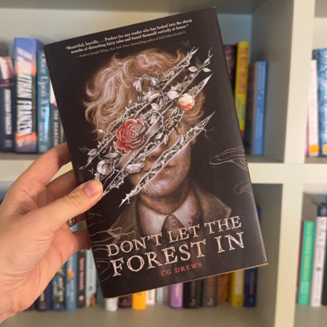 Don't Let the Forest In