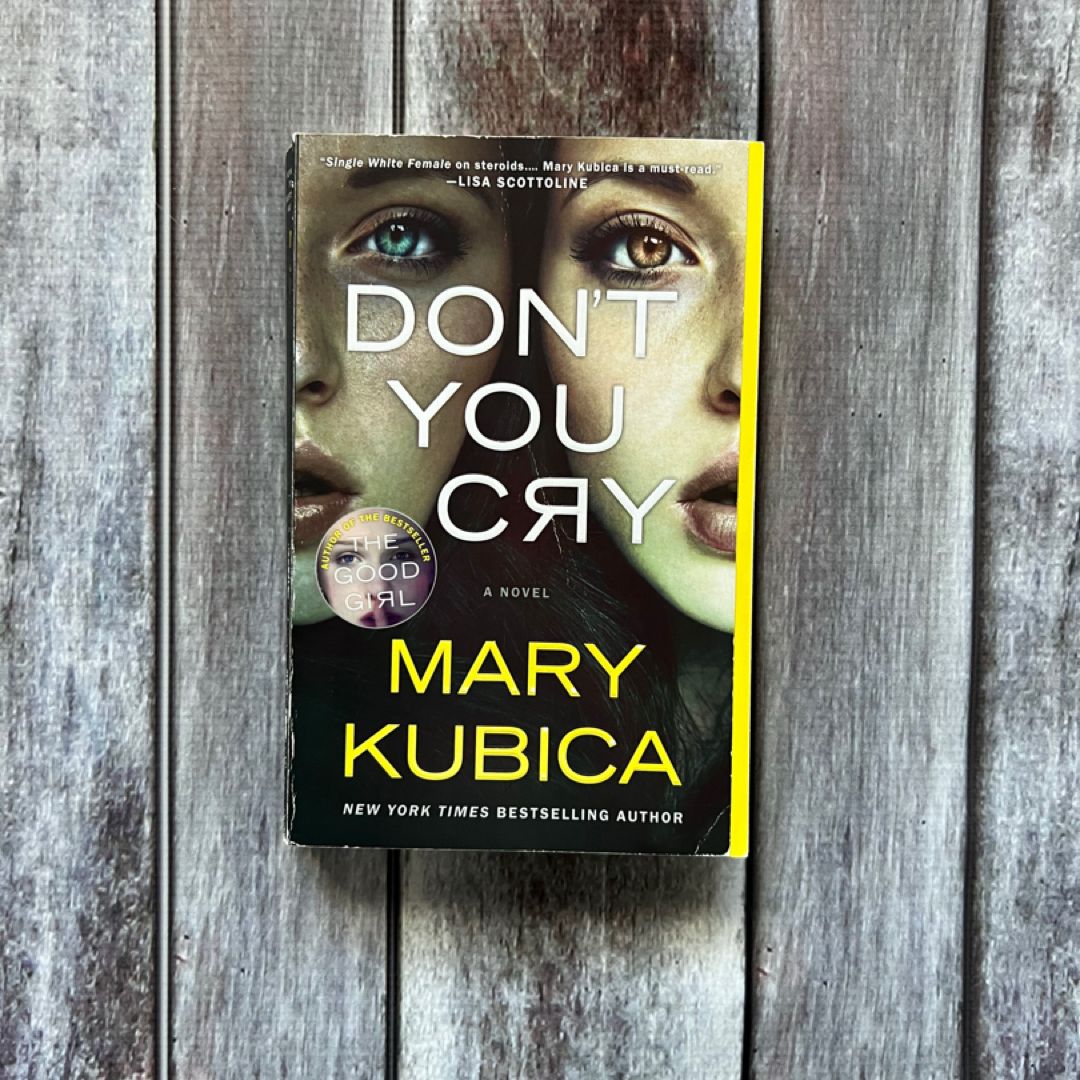 Don't You Cry