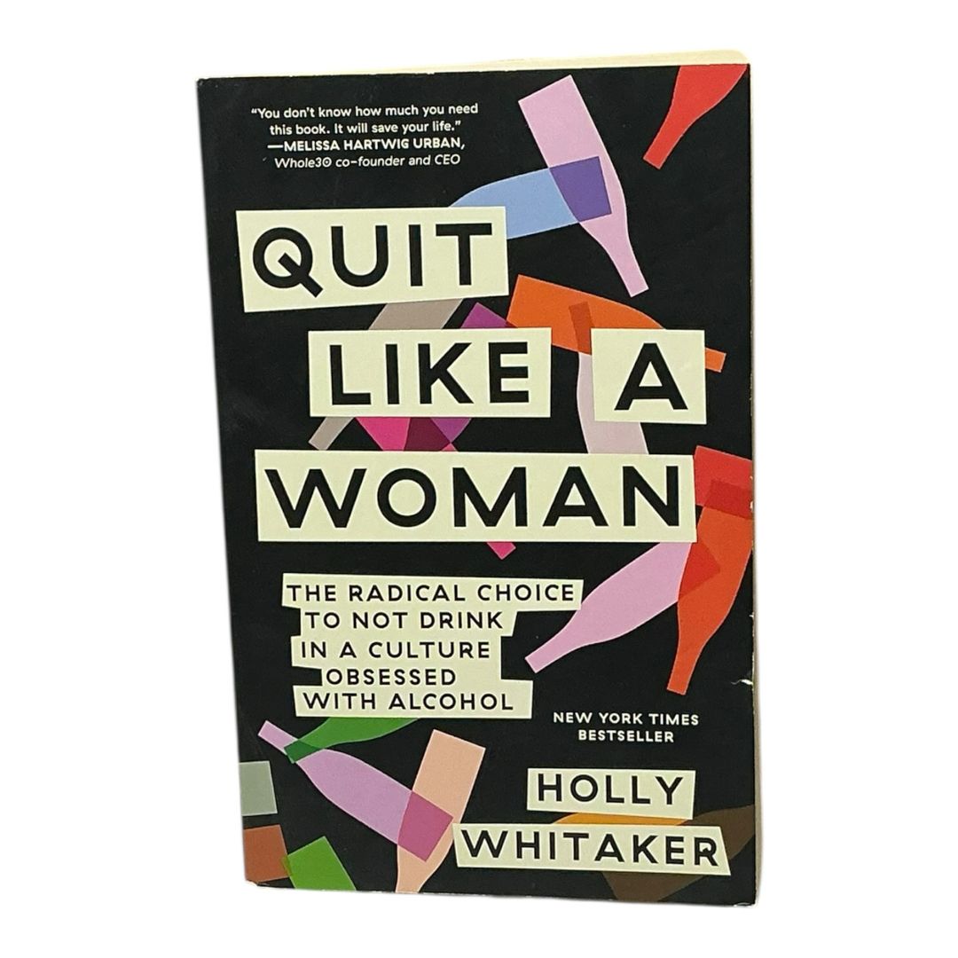 Quit Like a Woman