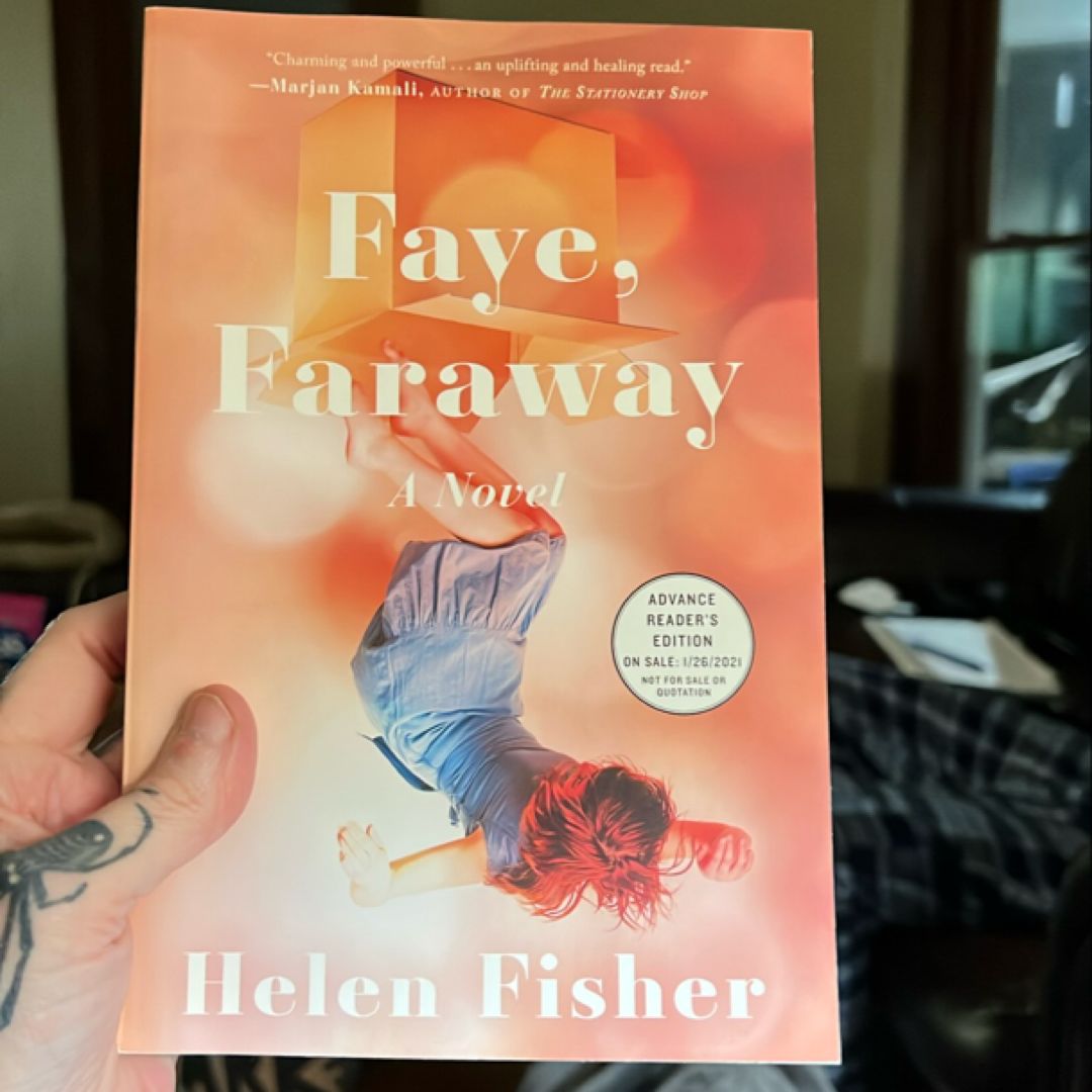 Faye, Faraway
