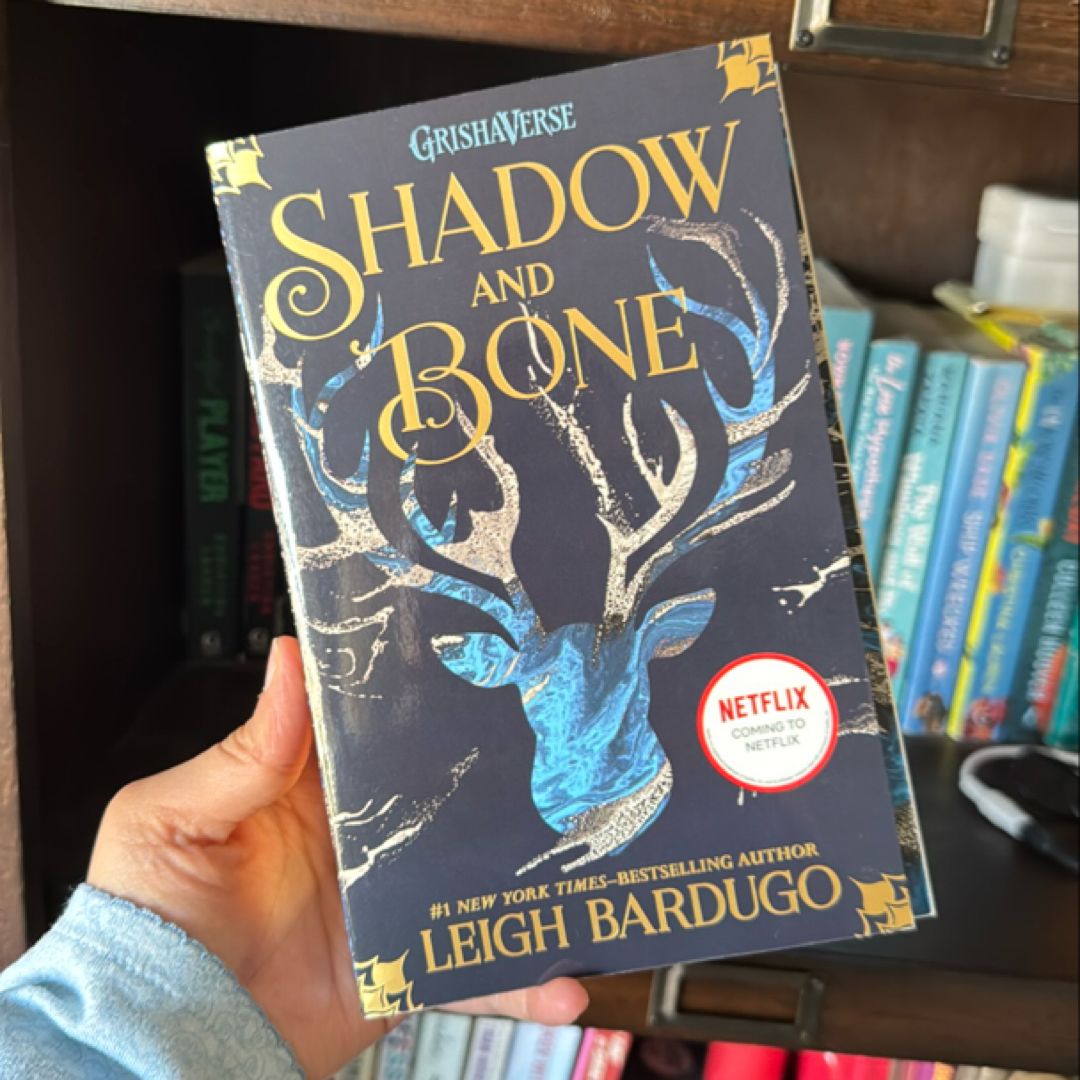 Shadow and Bone