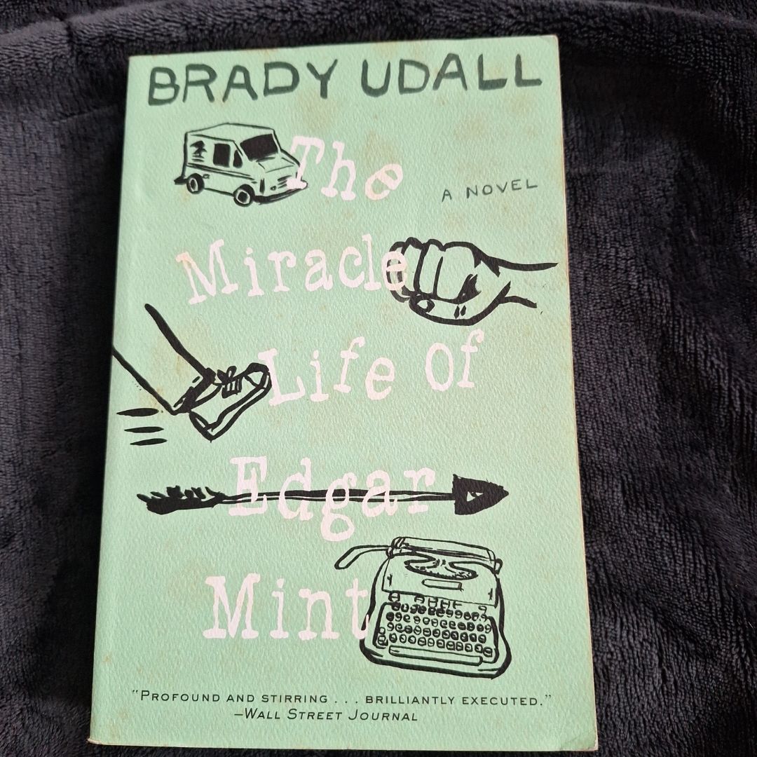 The Miracle Life of Edgar Mint