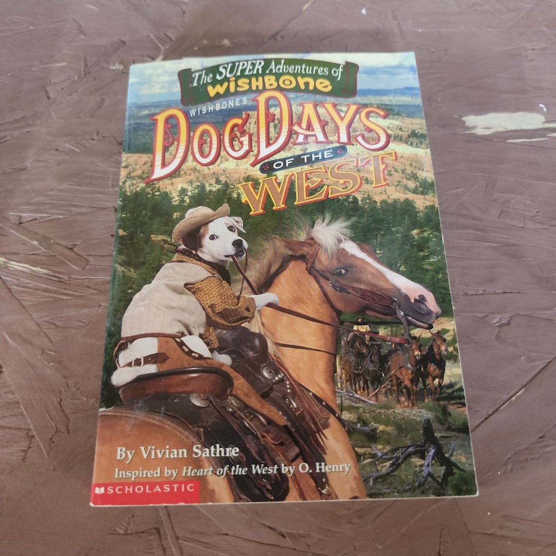 Wishbone's Dog Days of the West