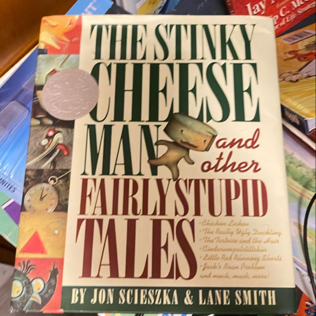 The Stinky Cheese Man and Other Fairly Stupid Tales