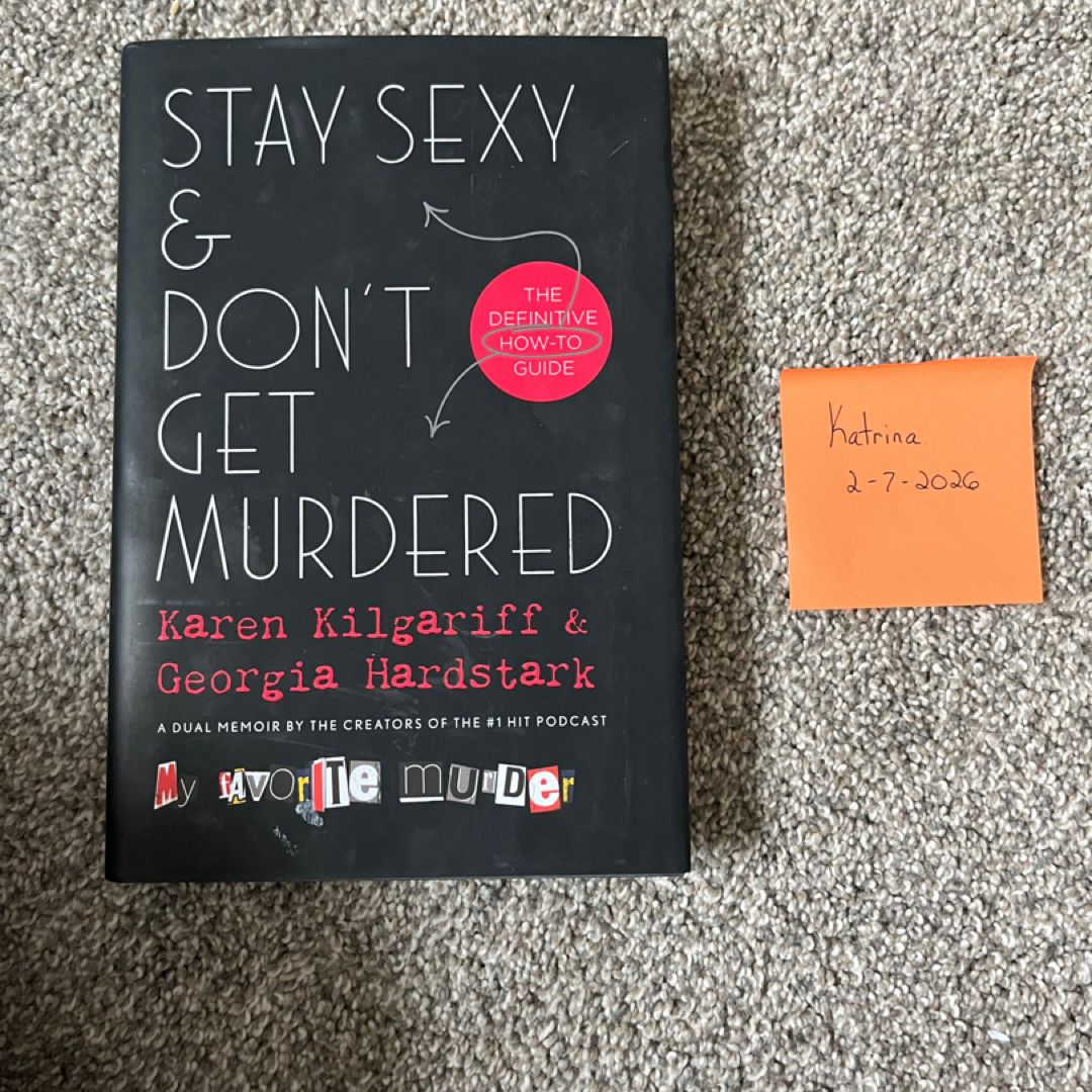Stay Sexy and Don't Get Murdered