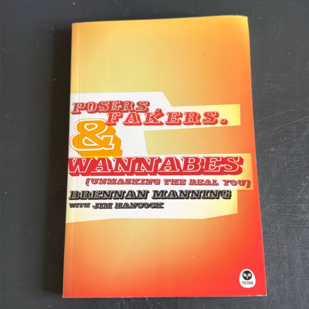 Posers, Fakers, and Wannabes