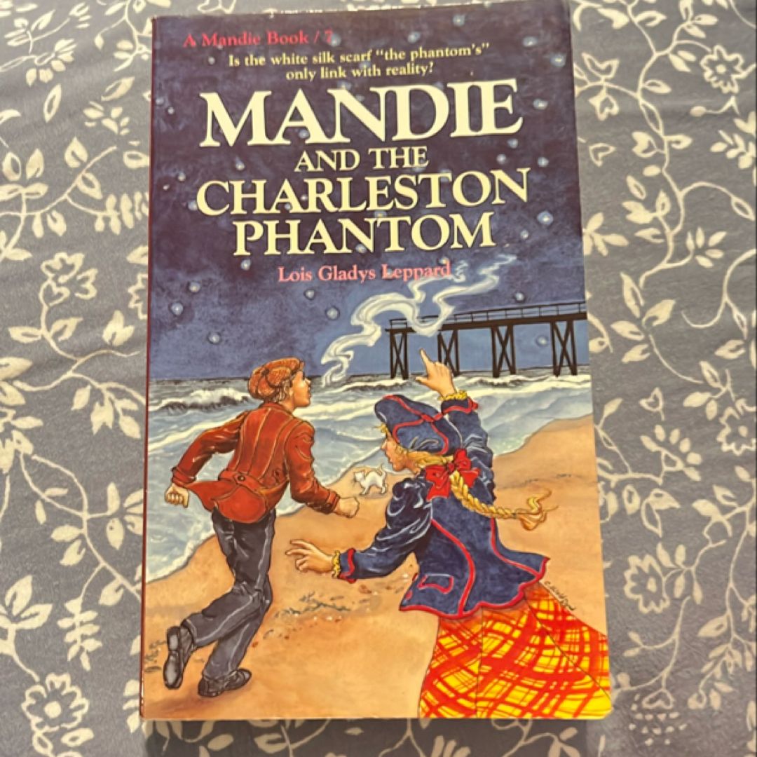 Mandie and the Charleston Phantom