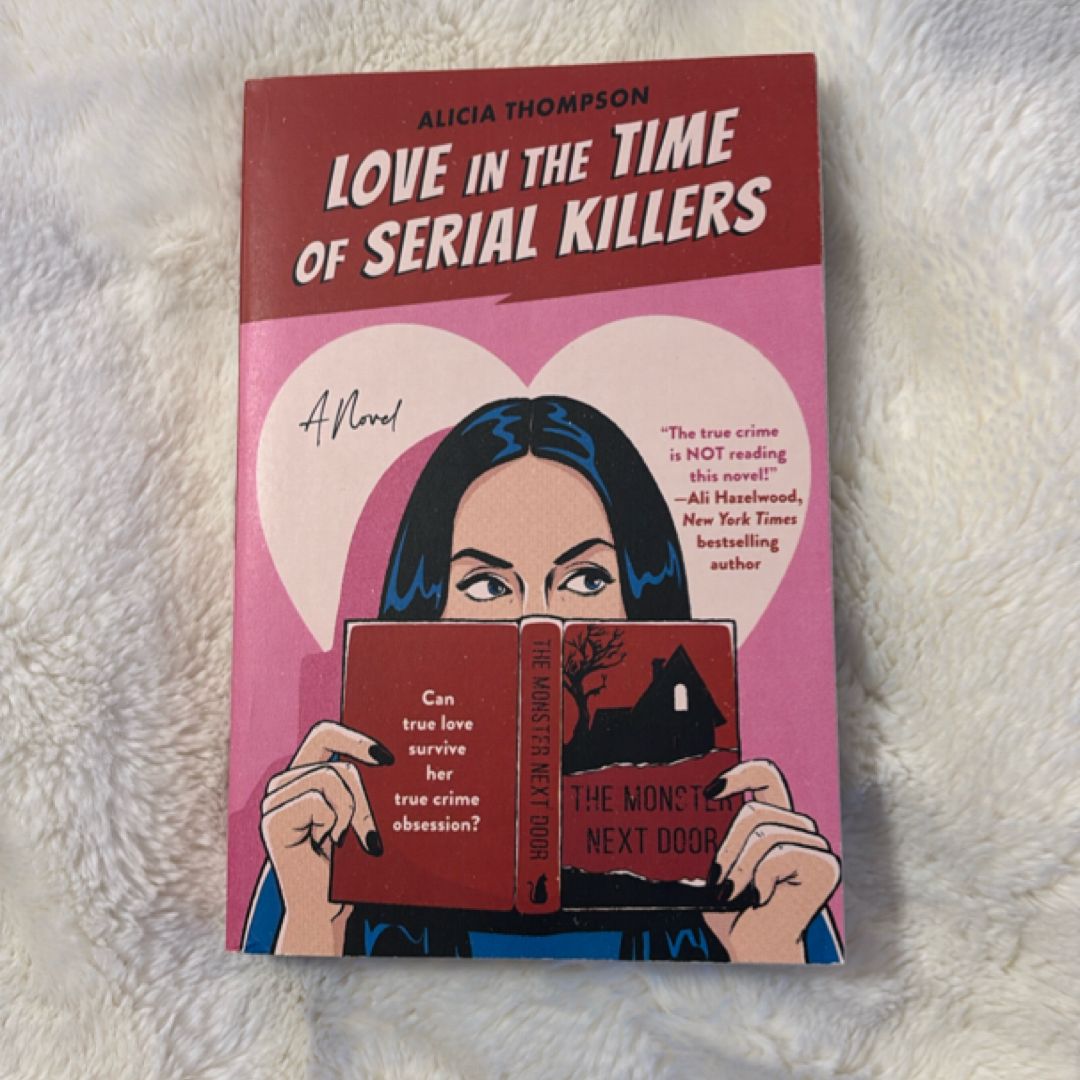 Love in the Time of Serial Killers