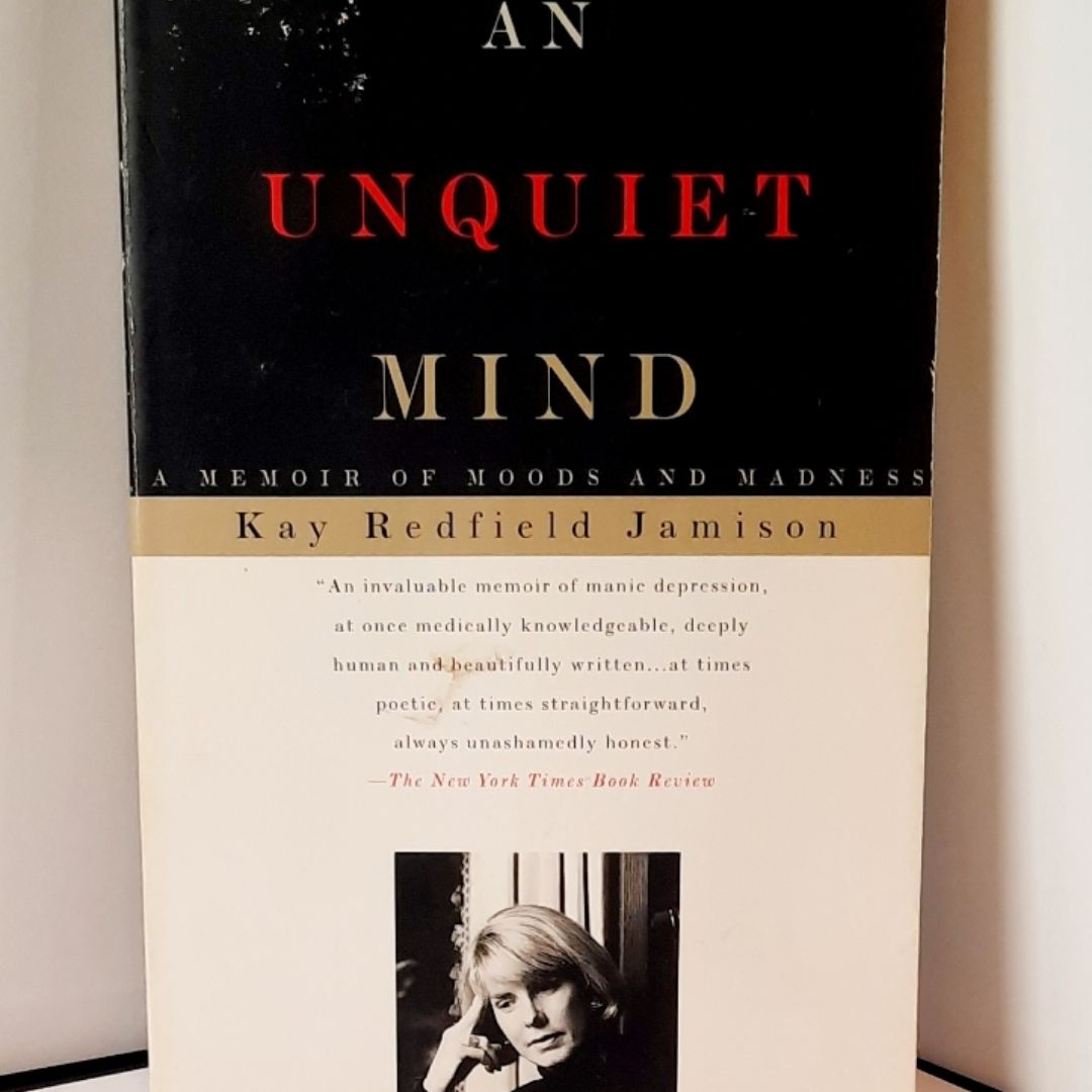 An Unquiet Mind