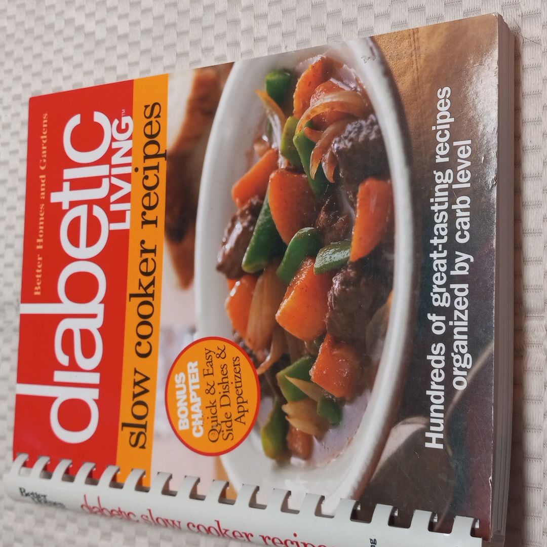 Better Homes and Gardens Diabetic Living Slow Cooker Recipes Bn Edition