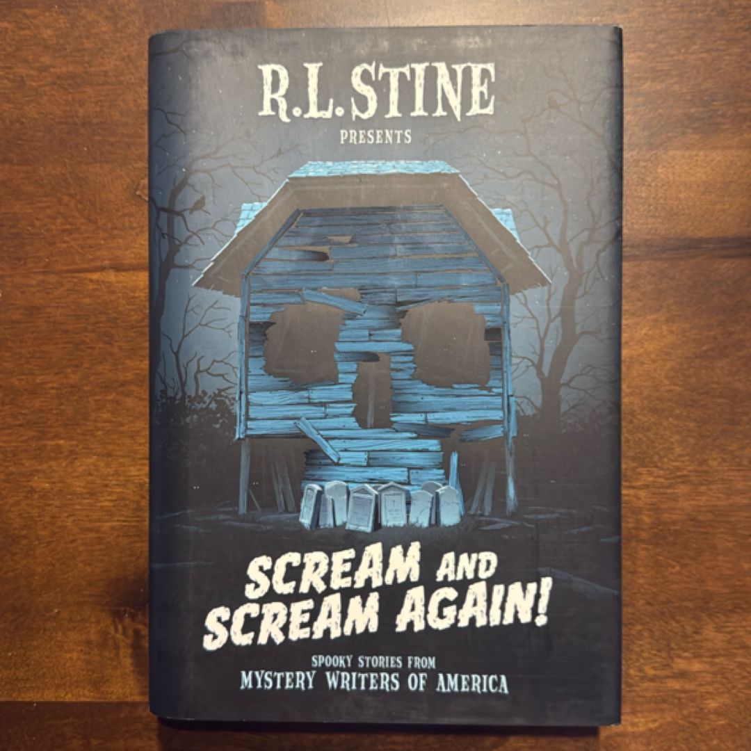 Scream and Scream Again!