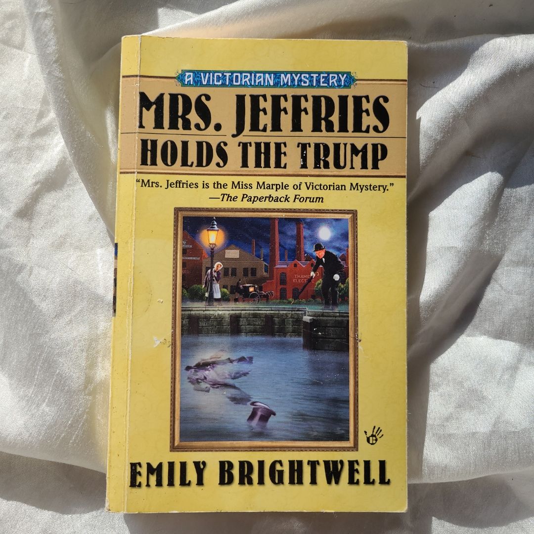 Mrs. Jeffries Holds the Trump