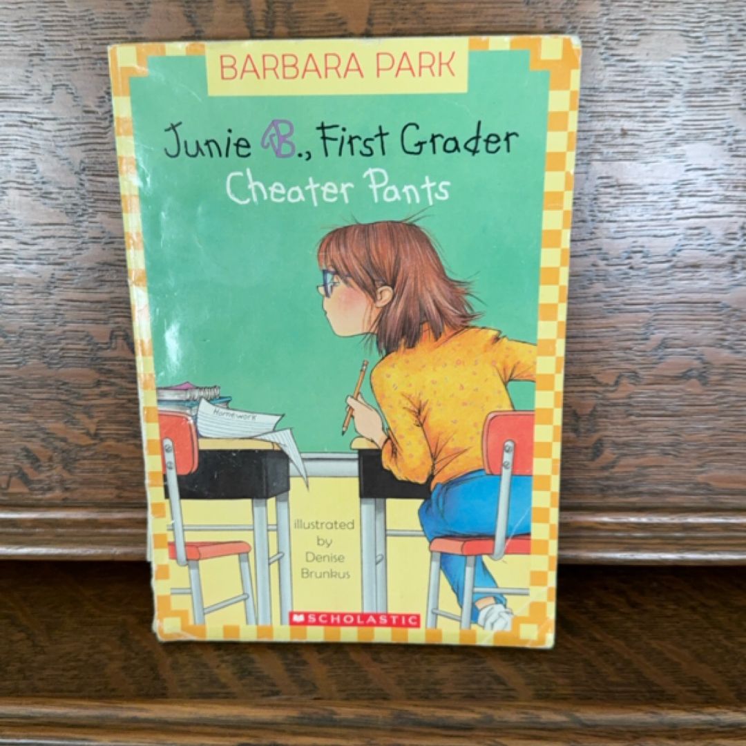 Junie B., First Grader Cheater Pants