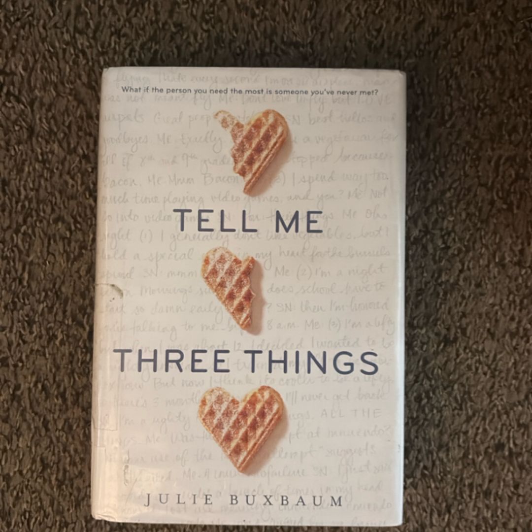Tell Me Three Things