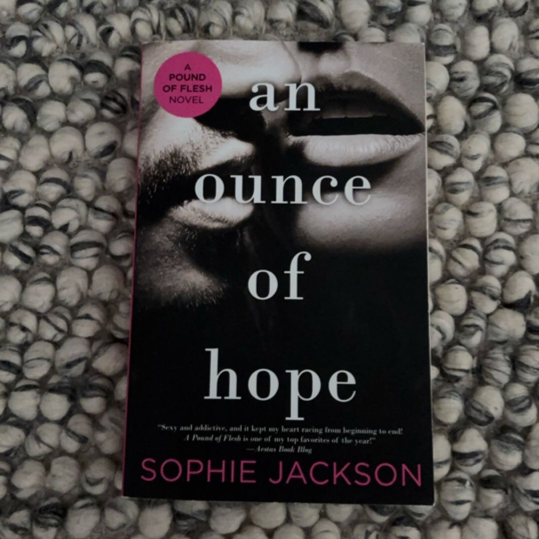 An Ounce of Hope