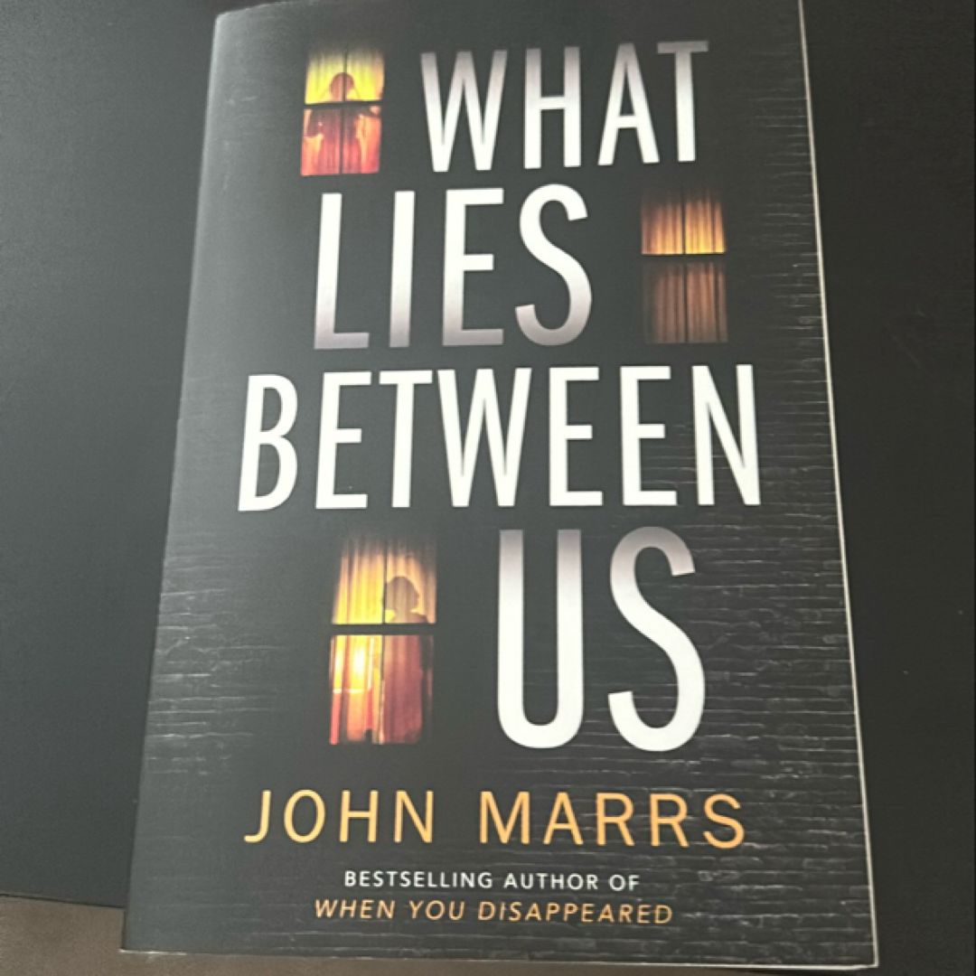 What Lies Between Us