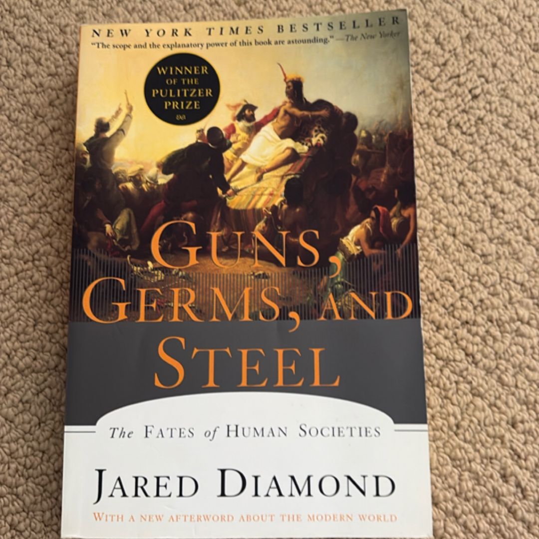 Guns, Germs, and Steel